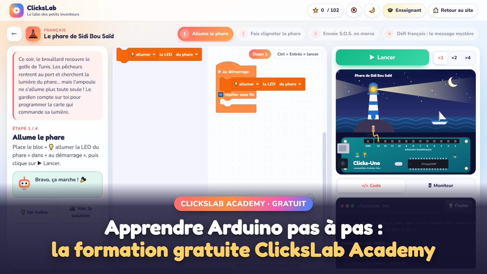 Capture de ClicksLab : le bloc « allumer la LED du phare » est posé dans « au démarrage » et le phare de Sidi Bou Saïd s'allume au-dessus de la carte Clicks-Uno.